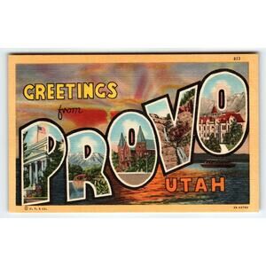 Greetings From Provo Utah Large Big Letter Postcard Linen Curt Teich Vintage
